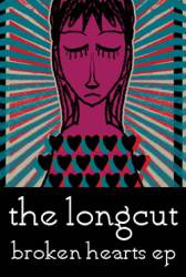 The Longcut : Broken Hearts